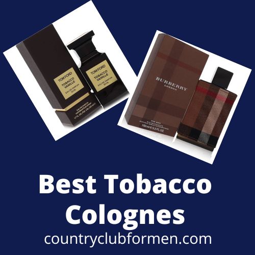 best tobacco fragrances for men
