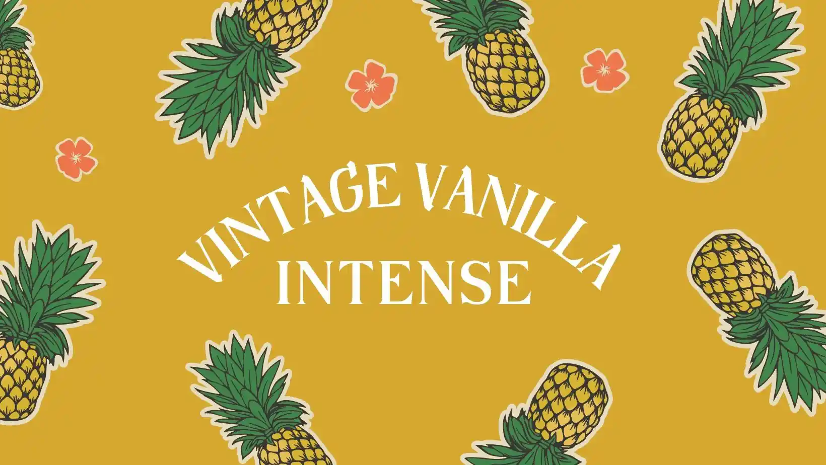 Vintage Vanilla Intense