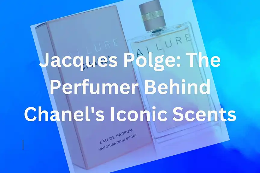 Jacques Polge_The Perfumer Behind Chanel's Iconic Scents