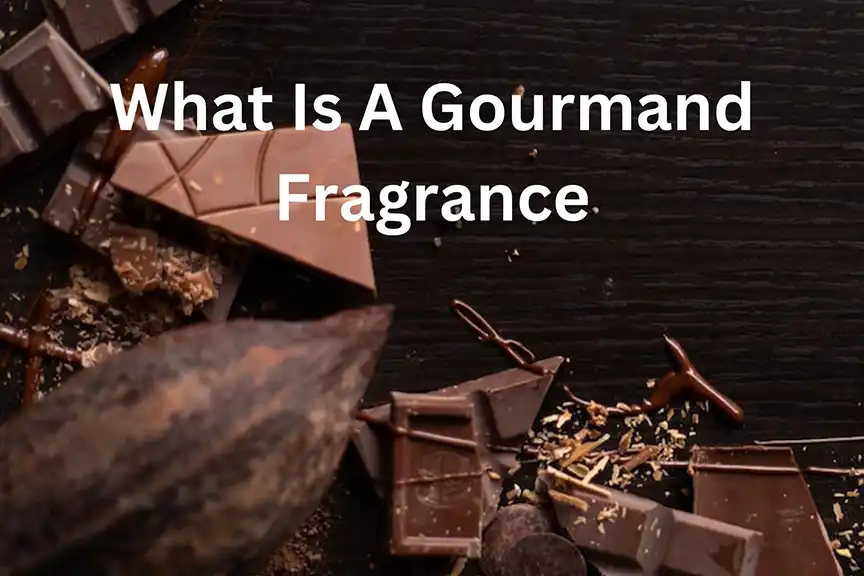 what is a gourmand fragrance