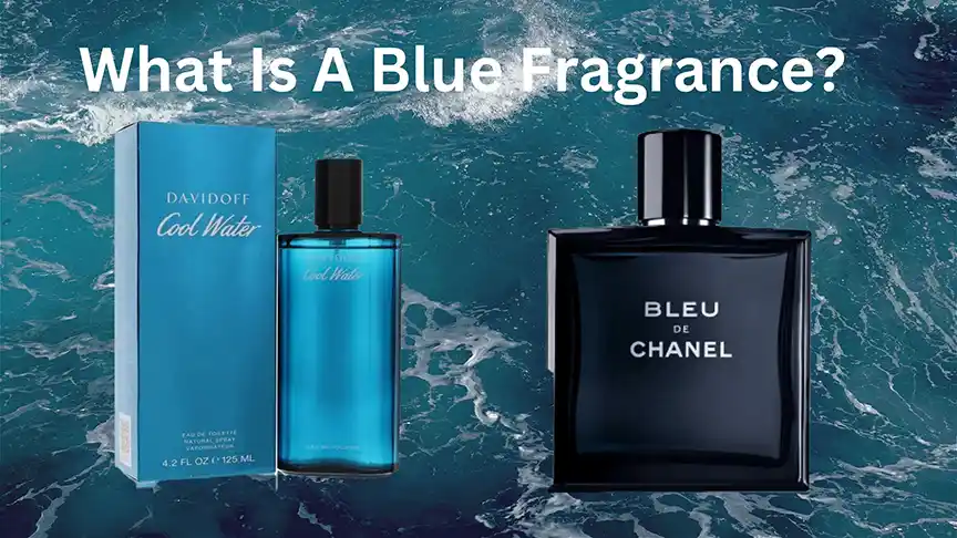 what is a blue fragrance